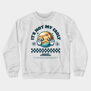 Mercury Retrograde Crewneck Sweatshirt